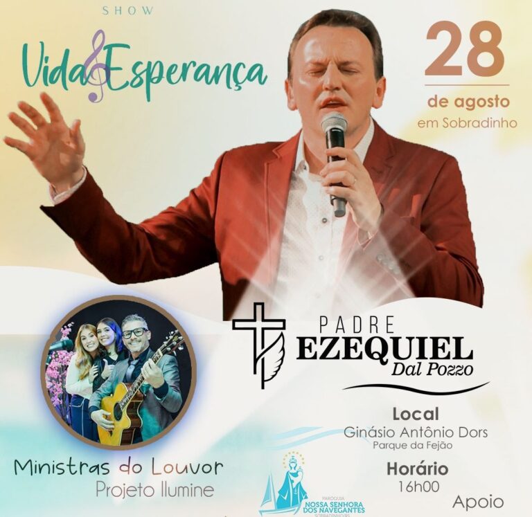 Ingressos Para O Show Do Padre Ezequiel Dal Pozzo J Est O Venda